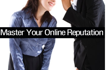 Online Reputation: Tools and tips to manage effectively
